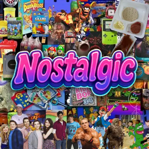NOSTALGIC